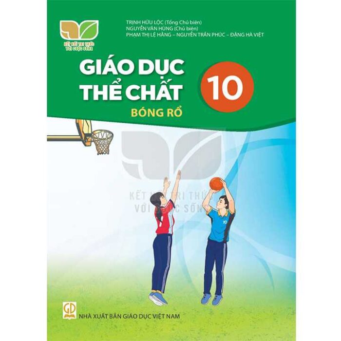 Giao Duc The Chat 10 Bong Ro Bo Ket Noi