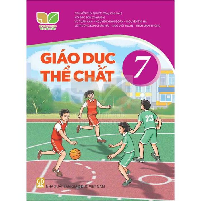 Giao Duc The Chat 7 Bo Ket Noi