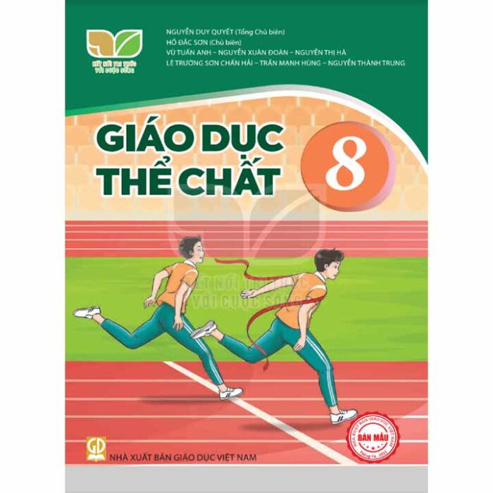 Giao Duc The Chat 8 Bo Ket Noi Tri Thuc