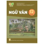 Bìa sách Ngữ Văn lớp 12 tập 1 Kết Nối Tri Thức