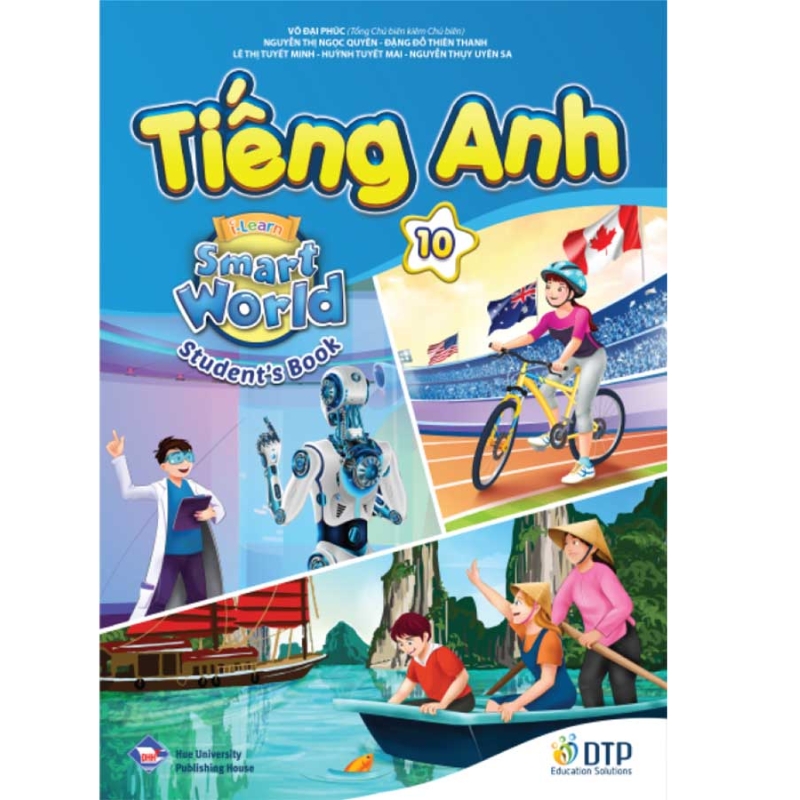 Tiếng Anh lớp 10 - iLearn Smart World 10 Tiếng Anh lớp 10 iLearn Smart World 10 - Ảnh 1